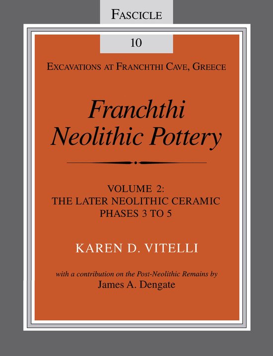 Excavations at Franchthi Cave, Greece 10 - Franchthi Neolith ... - cover