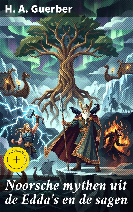 Noorsche mythen uit de Edda's en de sagen