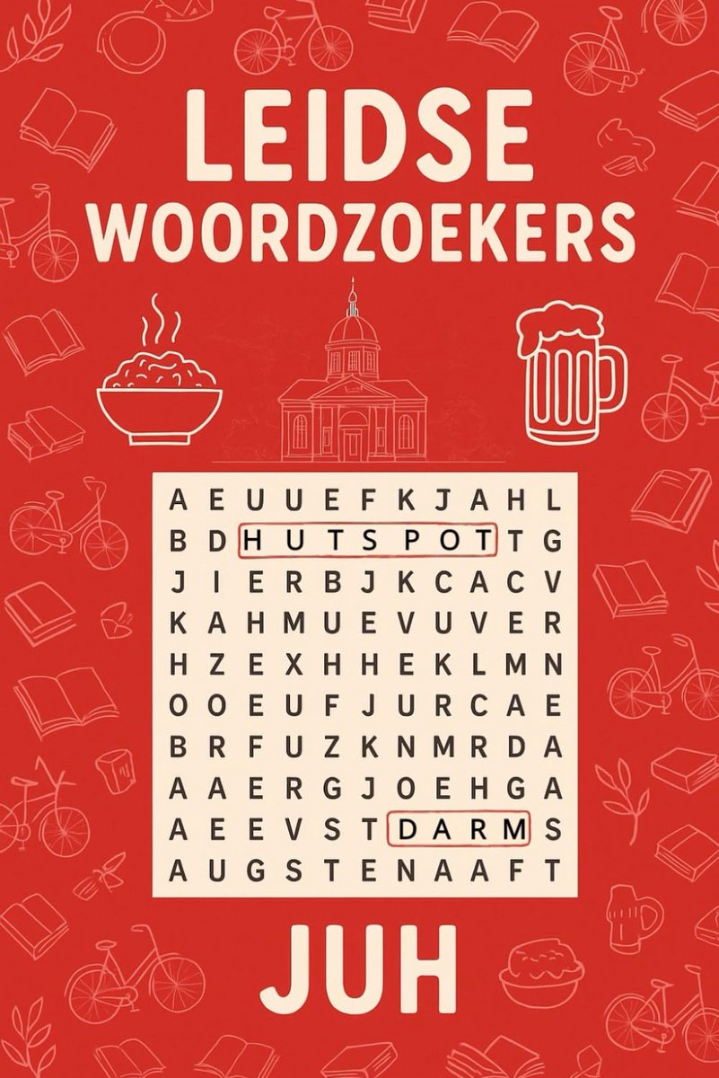 Leidse Woordzoekers – Puzzelboek vol Leidse Straatnamen, Bezienswaardigheden en 3 Oktober Feest