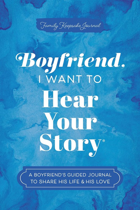 Hear Your Story Books- Boyfriend, I Want to Hear Your Story - cover