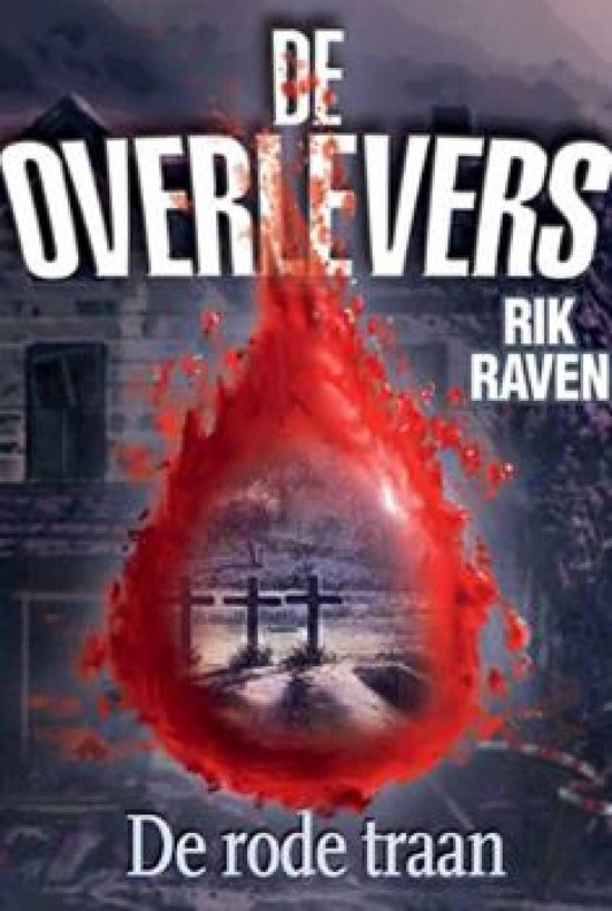 De overlevers - De rode Traan