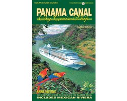 PANAMA CANAL BY CRUISE SHIP – 6th Edition