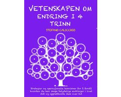 Vetenskapen om endring i 4 trinn