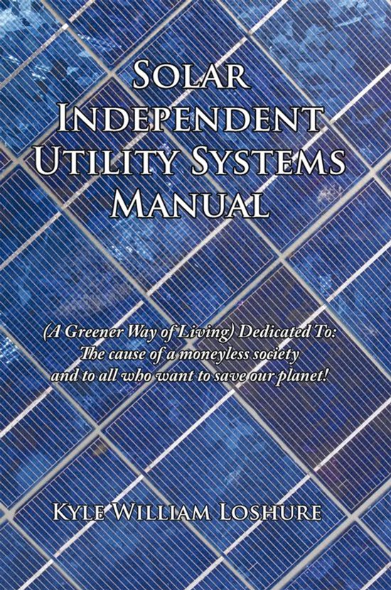 Solar Independent Utility Systems Manual - cover