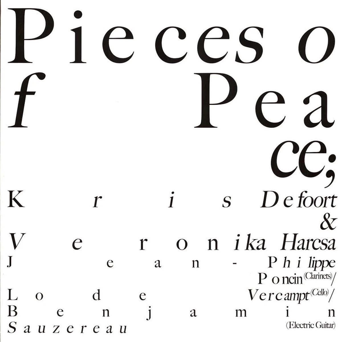 Kris Defoort & Veronika Harcsa - Pieces Of Peace (LP)