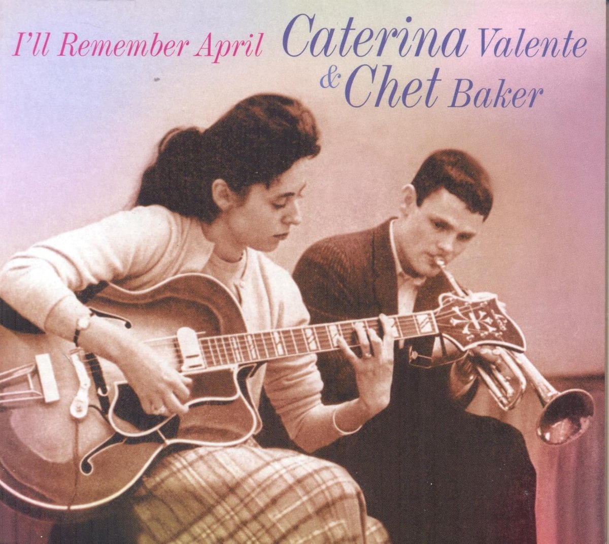Chet Baker Caterina Valente I'll Remember April - Tijdloze Jazzstandaard