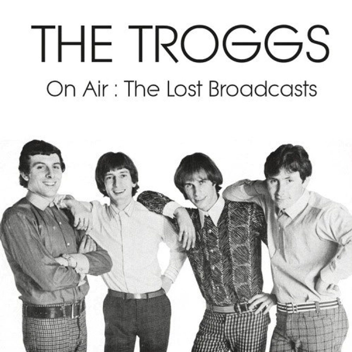 The Troggs - On Air: The Lost Broadcasts (CD)