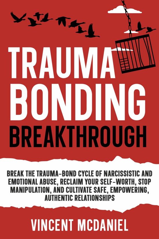 Toxic Relationships and Trauma Bonding Recovery 2 - Trauma B ... - cover