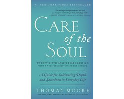 Care Of The Soul 25th Anniversary Ed