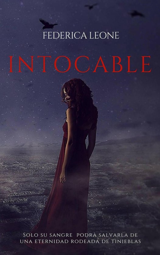 Intocable. La Saga - Intocable - cover