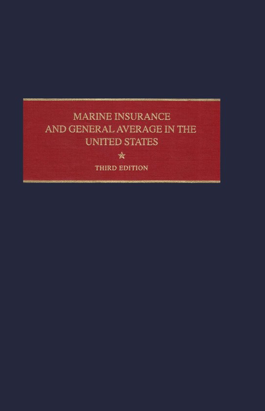 Marine Insurance and General Average in the United States - cover
