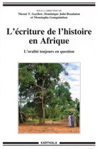 L'écriture de l'histoire en Afrique