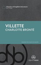 Classics of English Literature - Villette