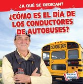 ?Como Es El Dia de Los Conductores de Autobuses? (What Do Bus Drivers Do All Day?)
