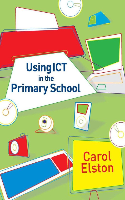 Using ICT in the Primary School - cover