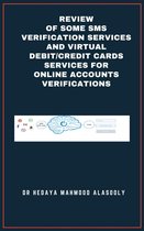 Review of Some SMS Verification Services and Virtual Debit/Credit Cards Services for Online Accounts Verifications