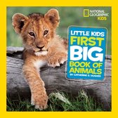 Little Kids First Big Books - National Geographic Little Kids First Big Book of Animals