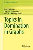 Developments in Mathematics 64 - Topics in Domination in Graphs
