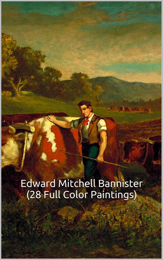 The Amazing World of Art - Edward Mitchell Bannister (28 Ful ... - cover