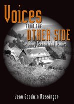 Voices From The Other Side: Inspiring German WWII Memoirs