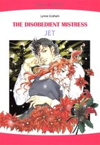 The Disobedient Mistress (Mills & Boon Comics)