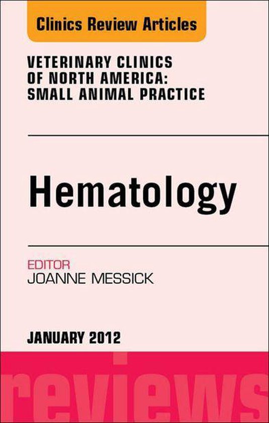 Hematology, An Issue Of Veterinary Clinics - cover