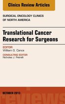 The Clinics: Surgery Volume 22-4 - Translational Cancer Research for Surgeons, An Issue of Surgical Oncology Clinics