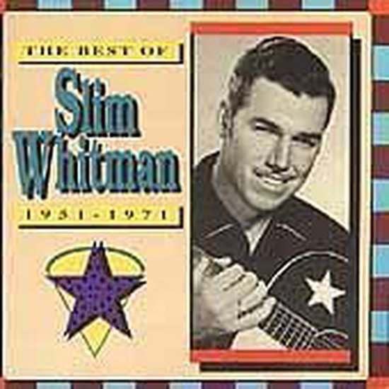 Best of Slim Whitman 1951-1971