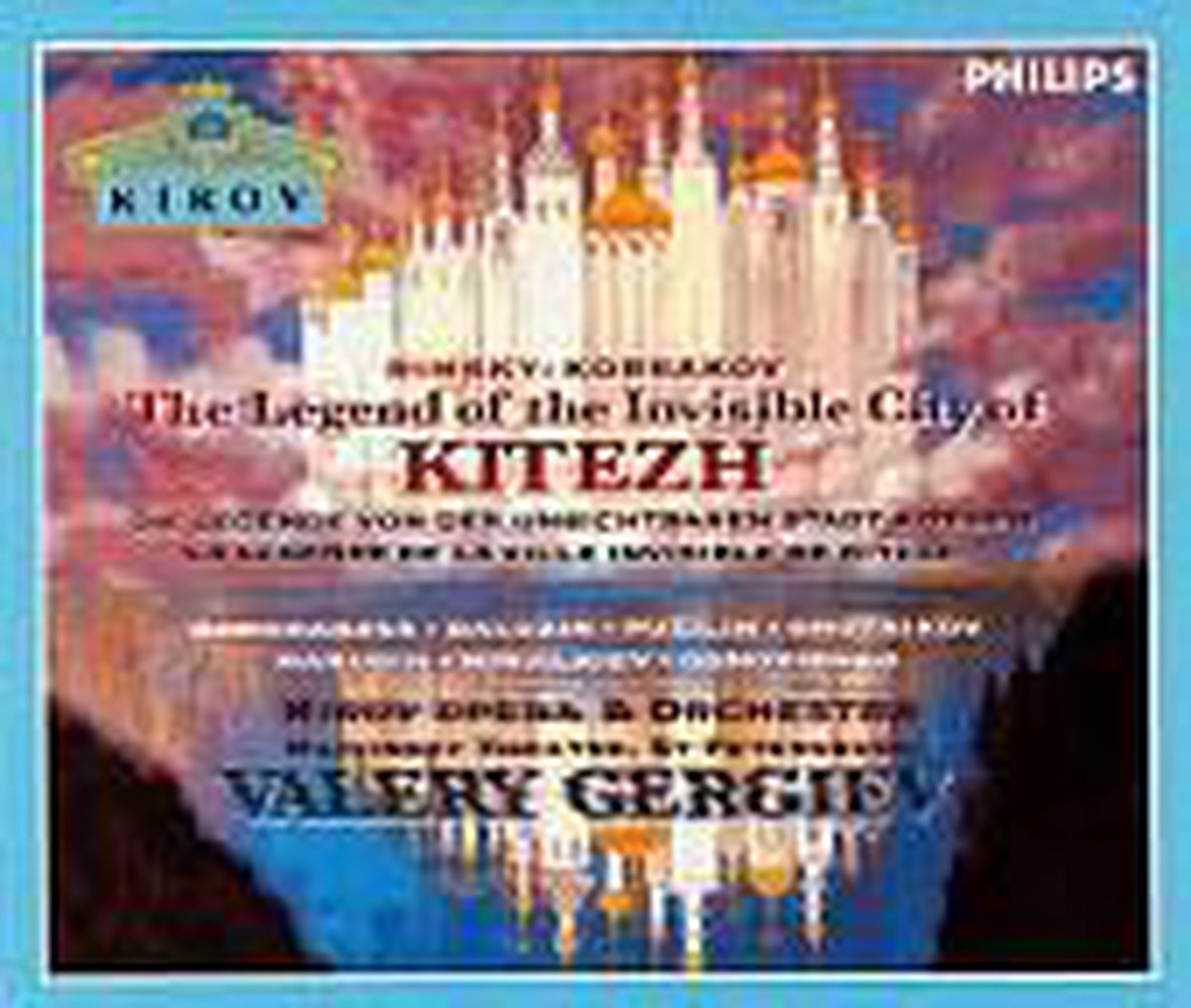 RimskyKorsakov The Legend of the Invisible City of Kitezh, Valery