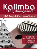 Kalimba Songbooks 10 - Kalimba Easy Arrangements - 11+1 English Christmas songs