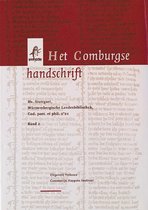 Middeleeuwse verzamelhandschriften uit de Nederlanden 4 -   Het Comburgse handschrift