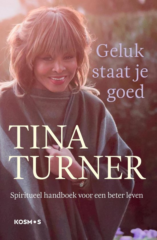 Boek cover Geluk staat je goed van Tina Turner (Onbekend)