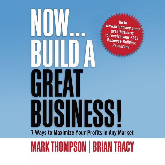 Now, Build a Great Business - cover