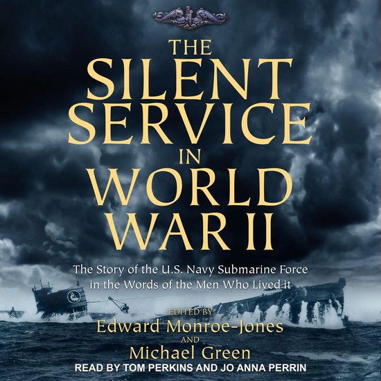 The Silent Service in World War II - cover