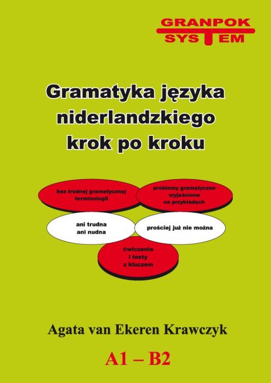 Gramatyka jezyka niderlandzkiego krok po kroku Nederlandse g ... - cover