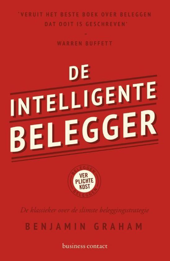 Boek cover De intelligente belegger van Benjamin Graham