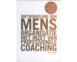 Ontwikkeling van mens en organisatie met inzet van professionele coaching