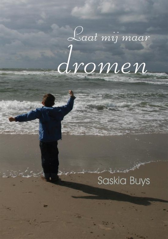 Cover van het boek 'Laat mij maar dromen' van S. Buys