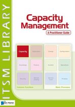 Capacity Management - a Practitioner Guide