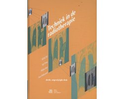 Omslag van Techniek in de radiotherapie