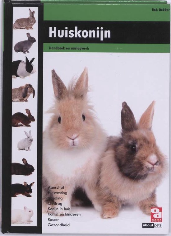 Handboek En Naslagwerk Over Huiskonijn Verzorgen - Hardcover - 128 pagina's