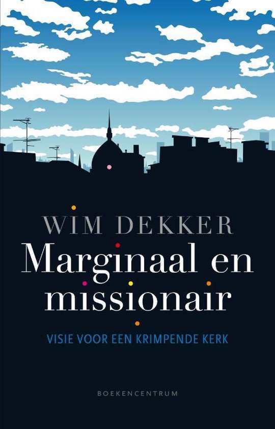 Marginaal en missionair