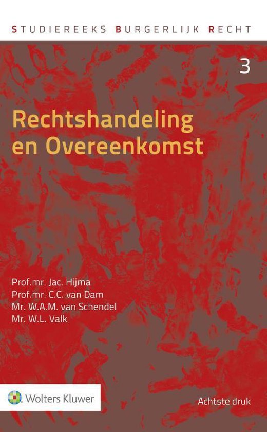 Boek cover Studiereeks burgerlijk recht 3 -   Rechtshandeling en overeenkomst van Jac. Hijma (Hardcover)