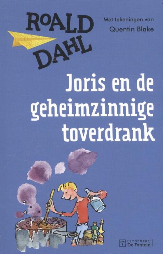 Boek cover Joris en de geheimzinnige toverdrank van Roald Dahl (Paperback)