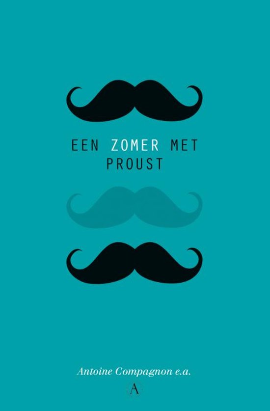 Een zomer met Proust