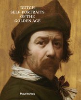 Dutch Self-Portraits Of The Golden Age