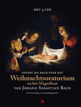 Weihnachtsoratorium en het Magnificat van Johan Sebastian Bach (luisterboek)