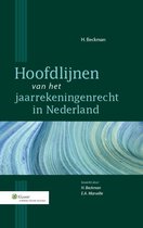 Hoofdlijnen van het jaarrekeningenrecht in Nederland