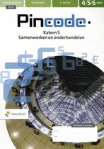 Samenvatting Pincode KTRN 5 vwo Samenwerken en onderhandelen Flex 5, ISBN: 9789001753733  Economie