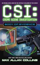 CSI - Body of Evidence